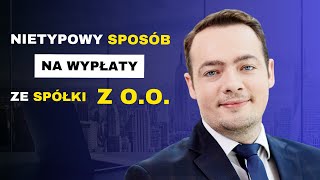 Jak WYPŁACAĆ środki ze spółki z oo aby zapłacić jedynie 7 podatku  Prawnik Wyjaśnia [upl. by Baecher656]