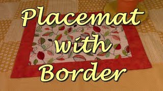 Placemat With Border  The Sewing Room Channel [upl. by Busey]