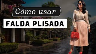 🚨 Cómo usar Falda Plisada  TRUCOS PARA VESTIR MEJOR 💋💯 [upl. by Lavotsirc]