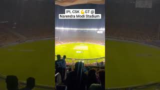 IPL CSK 💪 GT at Narendra Modi Stadium Ahmedabad 💕 shorts viral shortsvideo [upl. by Sucramed820]