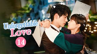 【MultiSUB】Unforgettable Love 贺先生的恋恋不忘  EP14  Starring Wei ZhemingHu Yixuan [upl. by Ailefo]