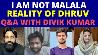 I AM NOT MALALAYANA MIR VIRAL SPEECH  REALITY OF DHRUV RATHEE  QampA WITH DIVIK KUMAR [upl. by Lekram831]