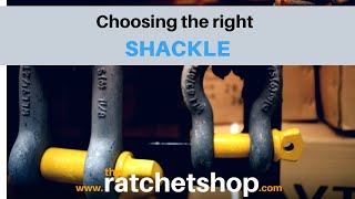 Choosing the right shackle [upl. by Iralam]