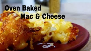 Oven Baked Mac amp Cheese [upl. by Ynohta]