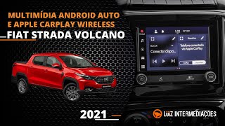 Fiat Strada Volcano  MULTIMÍDIA ANDROID AUTO E APPLE CARPLAY WIRELESS [upl. by Hayton700]