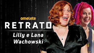 IRMÃS WACHOWSKI A HISTÓRIA DAS CRIADORAS DE MATRIX  RETRATO OMELETE [upl. by Nyladnarb860]