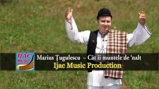 Marius Tugulescu  Cat ii muntele de nalt NOU 2015 [upl. by Henrique305]