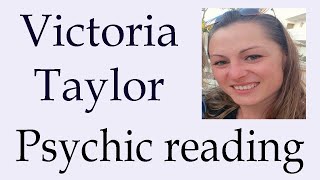 Missing person Victoria Taylor  Psychic reading [upl. by Aneen]