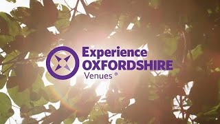 Experience Oxfordshire Venues [upl. by Yelwar]