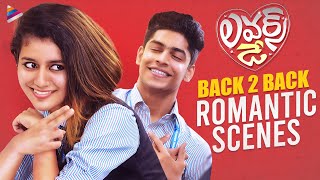 Lovers Day Movie Back To Back Romantic Scenes  Priya Varrier  Noorin Shereef  Roshan Abdul  TFN [upl. by Orgell834]