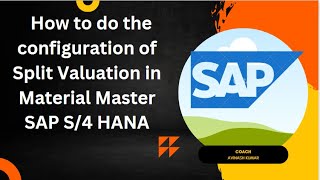 SPLIT VALUATION CONFIGURATION SAP MM S4 HANA [upl. by Eecrad]