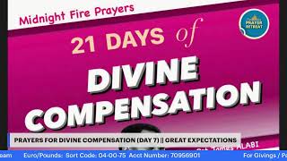 DIVINE COMPENSATION DAY 6 GREAT EXPECTATIONS  POSSIBILITIES PRAYER RETREAT  10122023  D… [upl. by Coopersmith469]