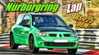 MEGANE 2 RS 225 OEM Nürburgring lap [upl. by Gualtiero]