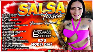 Salsa Baul Toxica Dj Eduardo Escobar Dj Moises Diaz [upl. by Carry]