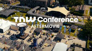 TNW Conference 2022  The official aftermovie [upl. by Uehttam]