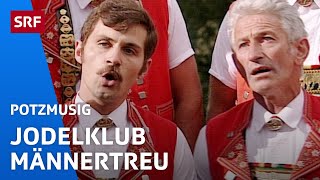 Jodelklub Männertreu NesslauNeu St Johann Naturjodel  Potzmusig  SRF [upl. by Quiteria]