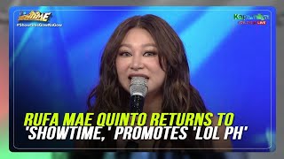 Rufa Mae Quinto returns to Showtime promotes LOL PH [upl. by Vlad360]