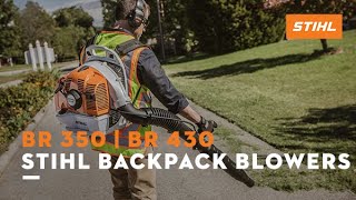 STIHL BR 350 and BR 430 Backpack Blower  Features and Benefits [upl. by Ekeiram]