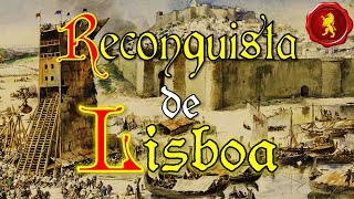 A Reconquista de Lisboa  1147 AD [upl. by Essile]