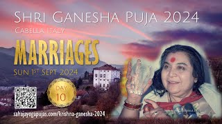 Shri Ganesha Puja 2024  Day 10  Marriages  Cabella Sunday 1st September 2024 [upl. by Aurelio392]