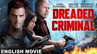 Bruce Willis In DREADED CRIMINAL  Hollywood Movie  Free Movie  Superhit Action Full English Movie [upl. by Henryson658]