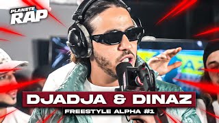 EXCLU Djadja amp Dinaz  Freestyle Alpha 1 PlanèteRap [upl. by Aikin]