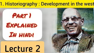 10th Std  History  Chapter 1 Historiography development in the west explained in hindi Part 2 [upl. by Huebner664]