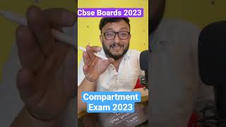 Cbse Compartment Exams 2023 and Result Big Update [upl. by Barbey]