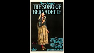 The Song of Bernadette [upl. by Clover]