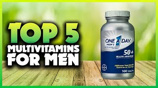 Top 5 Best Multivitamins For Men 2023 Dont Buy Until You Watch This [upl. by Yrahcaz]