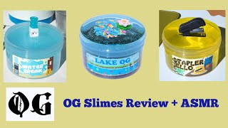 OG Slimes Review  ASMR [upl. by Isus493]