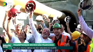 LULA VISITA OBRAS DA TRANSPOSIÇÃO DO SÃO FRANCISCO NO RIO GRANDE DO NORTE [upl. by Ramilahs]