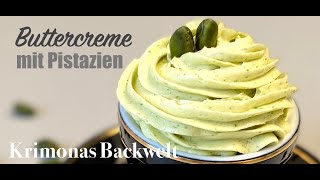 Pistazienbuttercreme  Pistachio Nuts Paste Butter  Cream 🧁  Fondanttauglich und vegan möglich [upl. by Nylhtak489]