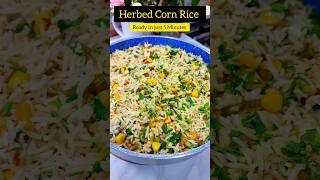 Quick Herbed Corn Rice Recipe  How to make corn fried rice shorts viral trending recipe food [upl. by Gladdy]