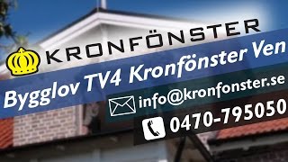 Bygglov TV4 Kronfönster Ven  Fönster från Kronfönster [upl. by Atinehs]