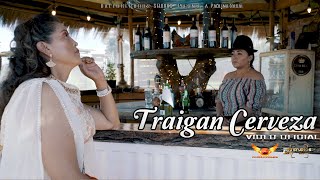 PAULINA SAGAL  TRAIGAN CERVEZA  VIDEO OFICIAL 2022 [upl. by Notsag]