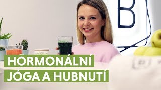 Hormonální jóga pro a hubnutí  Blendeacz [upl. by Evad422]