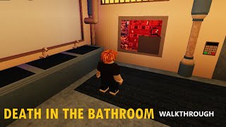 ESCAPE ROOM Death In The Bathroom MULTIPLAYER Walkthrough Roblox [upl. by Cuthburt]