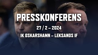 Presskonferens efter IK Oskarshamn – Leksands IF [upl. by Paulita]