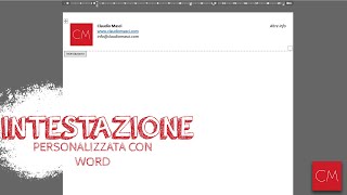 Creare intestazione personalizzata con Word  Carta Intestata [upl. by Gignac432]