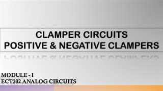 CLAMPER CIRCUITS  ECT202  MODULE1  ANALOG CIRCUITS  KTU [upl. by Nerradal]