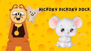 HICKERY DICKERY DOCK NURSERY RHMY FOR KIDS FUN RHYME FOR TODDLERS [upl. by Sheppard]