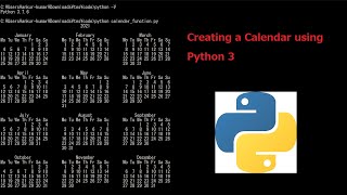 Creating a Calendar using Python 3 [upl. by Suhsoj264]