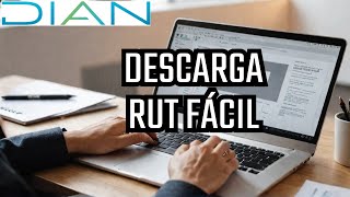 👉Cómo descargar el RUT Actualizado en PDF Persona Natural o Jurídica  DIAN Colombia 📋 [upl. by Attesor]