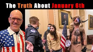 The Truth About January 6th [upl. by Anirehc]