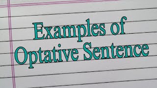 Optative Sentence  Examples of Optative Sentences  IndrajitGoswami0607 [upl. by Danila]