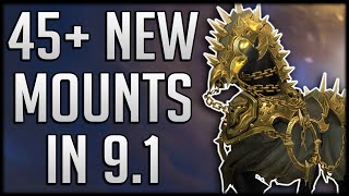 The 45 NEW MOUNTS Coming In Patch 91  WoW Shadowlands [upl. by Farland196]