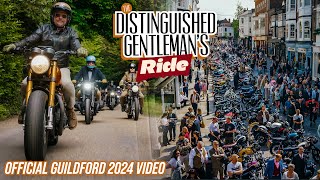 DGR Guildford 2024  OFFICIAL VIDEO  The Distinguished Gentleman’s Ride [upl. by Ecyoj96]