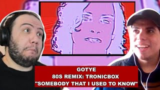 80s Remix Tronicbox quotSomebody That I Used To Knowquot Gotye  TEACHER PAUL REACTS [upl. by Aserehs]