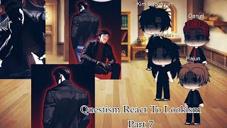 Questism React To Lookism  Part 7 [upl. by Leachim]